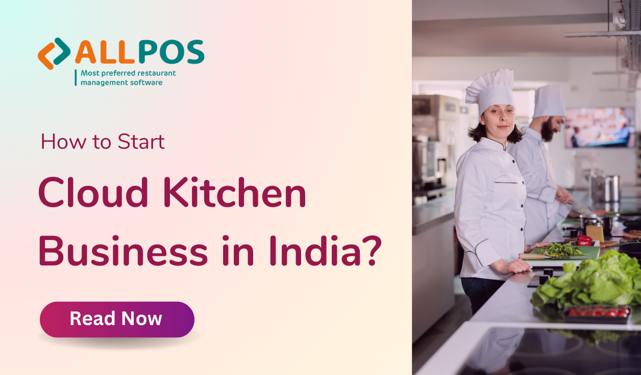 What is Cloud Kitchen?, How to Start Cloud Kitchen Business?